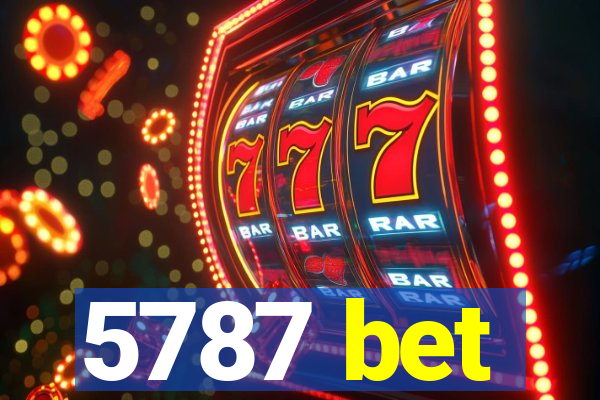 5787 bet